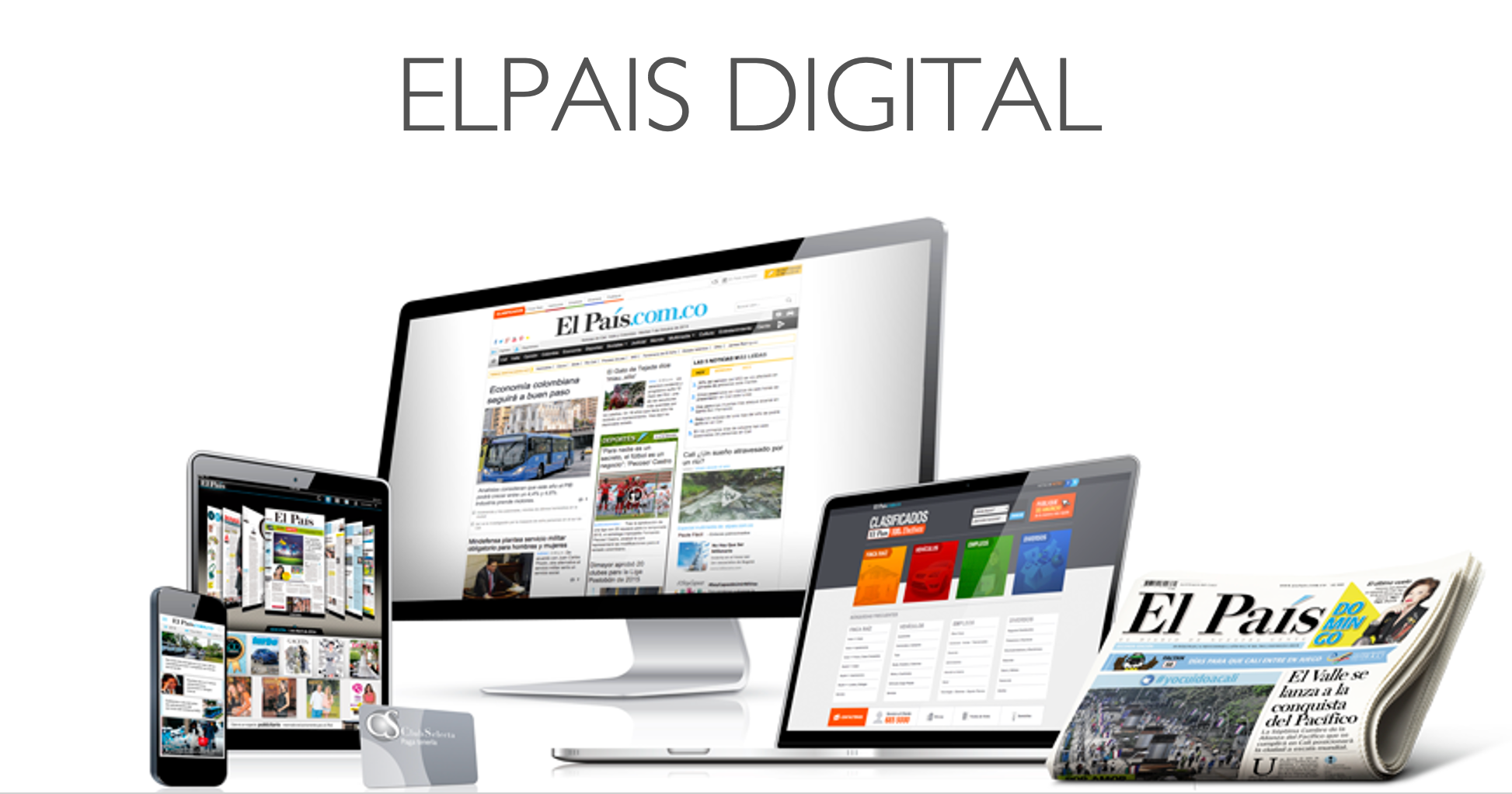 El País Digital: evolución del periódico hacia las plataformas digitales